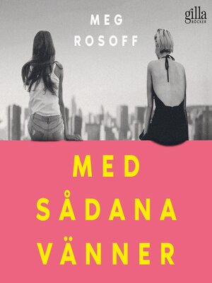 cover image of Med sådana vänner